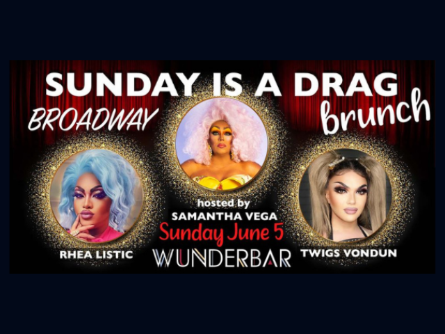 SUNDAY IS A DRAG brunch: Broadway Theme