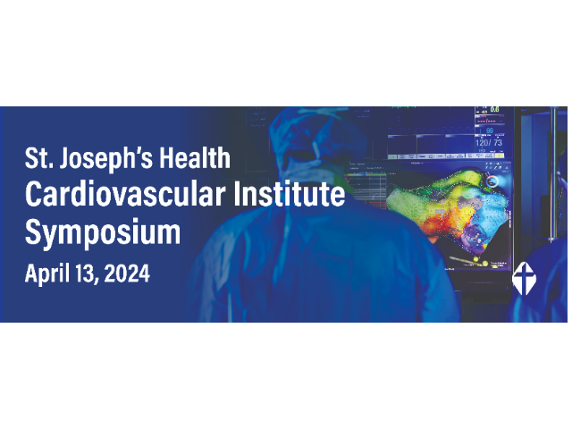 St. Joseph's Health Cardiovascular Institute Symposium