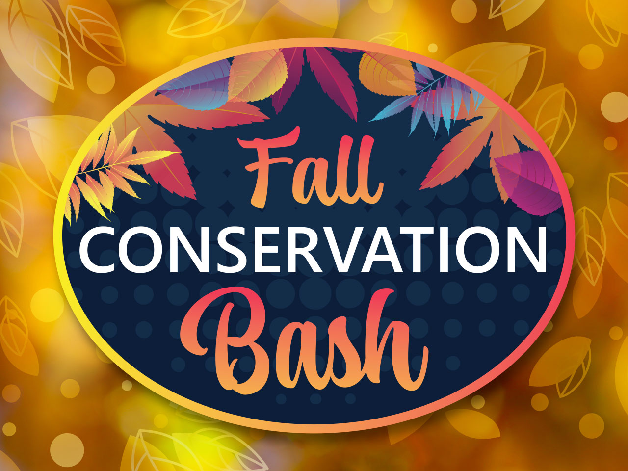 Fall Conservation Bash